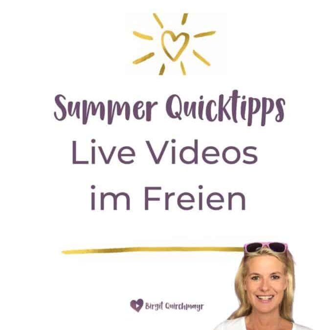 Live Videos im Freien – Tipps für den Sommer!